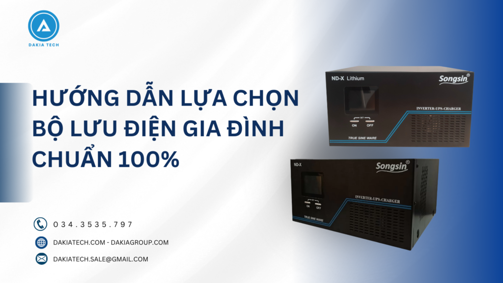 Hướng Dẫn Lựa Chọn Bộ Lưu Điện Gia Đình Chuẩn 100%