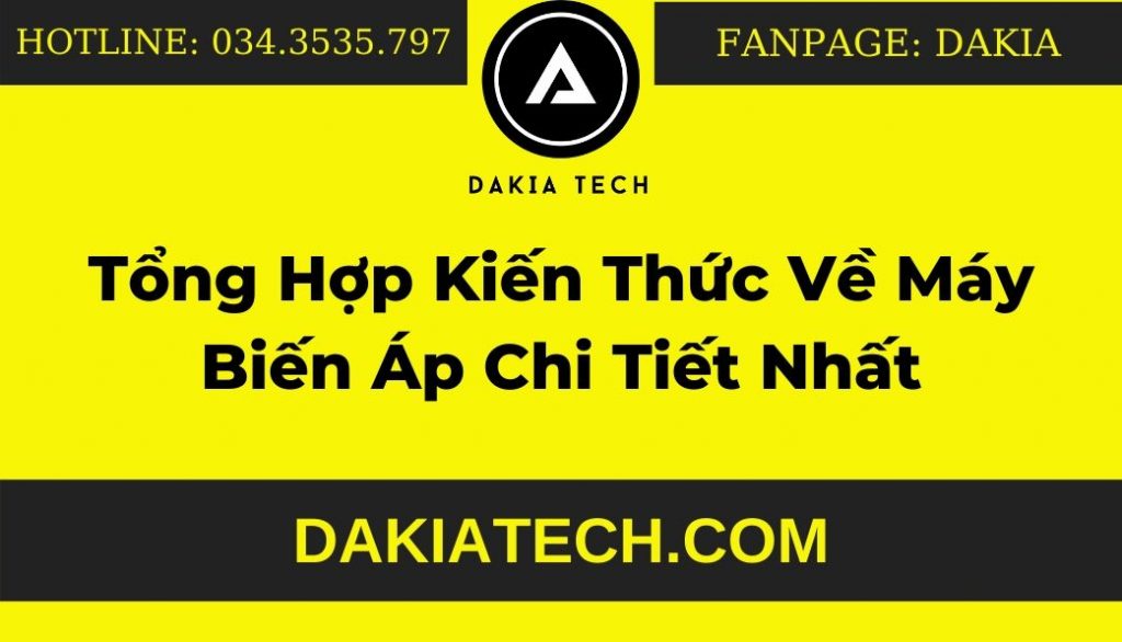 Tổng Hợp Kiến Thức Về Máy Biến Áp (Transformer) CHI TIẾT NHẤT 3