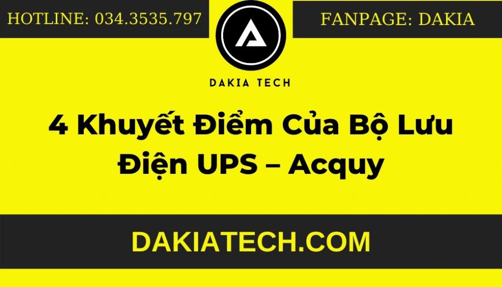 4 Khuyết Điểm Của Bộ Lưu Điện UPS - Ắc Quy Nên Cân Nhắc Trước Khi Mua 3