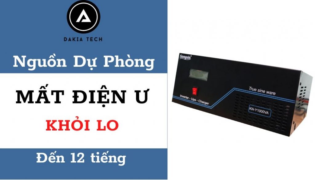 CÚP ĐIỆN Ư, KHÔNG PHẢI LO chỉ với Nguồn dự phòng UPS 1KVA – 5KVA sau đây 1