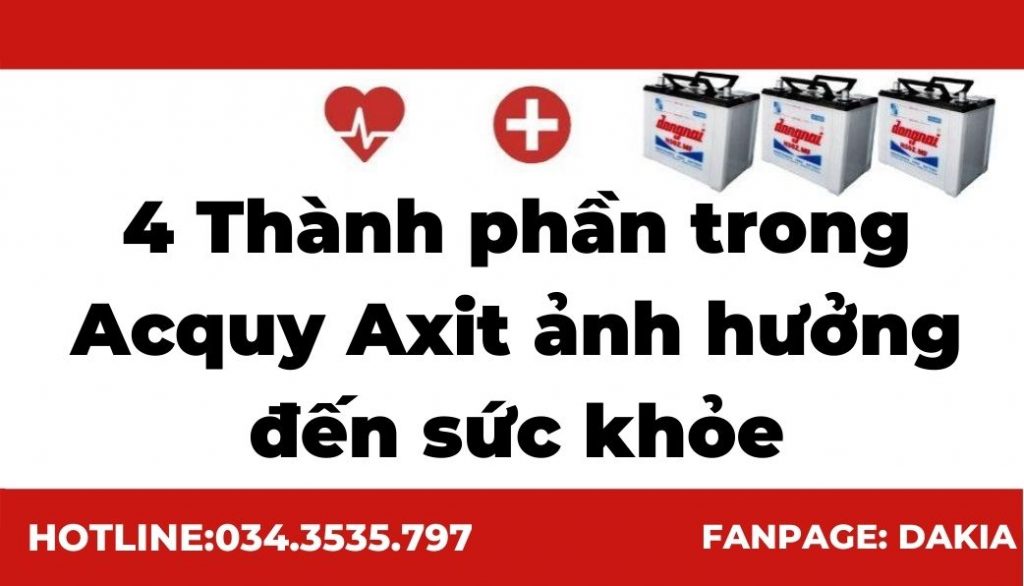 4 Thành phần trong Cấu tạo của Ắc quy Axit - Pin Axit tác động đến sức khỏe con người 1