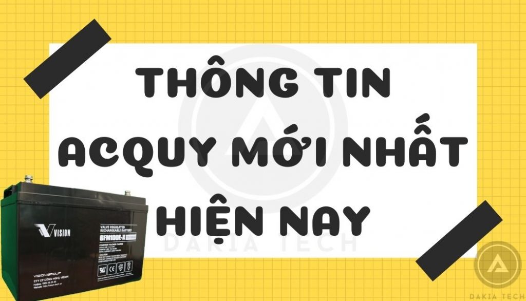 nhung-thong-tin-acquy-moi-nhat-2020