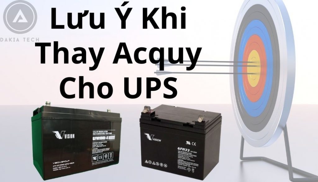 Những Lưu Ý Cần Thiết Khi Thay Thế Acquy UPS