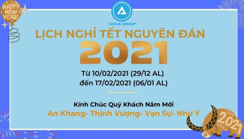 DAKIA TECH-LỊCH NGHỈ TẾT NGUYÊN ĐÁN 2021