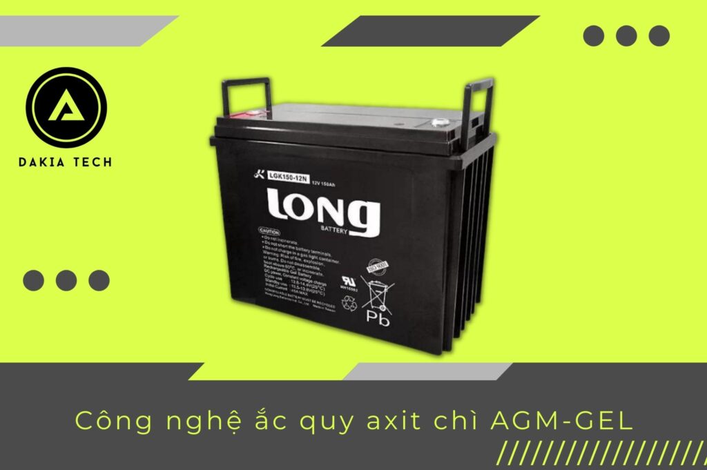 Công nghệ ắc quy axit chì AGM-GEL