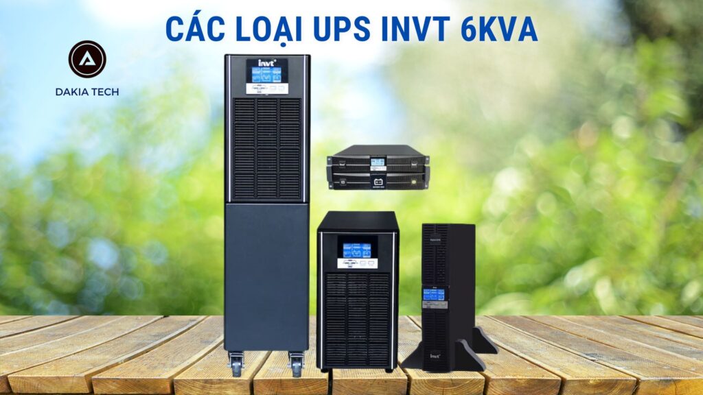 Các loại Bộ lưu điện UPS INVT 6kVA