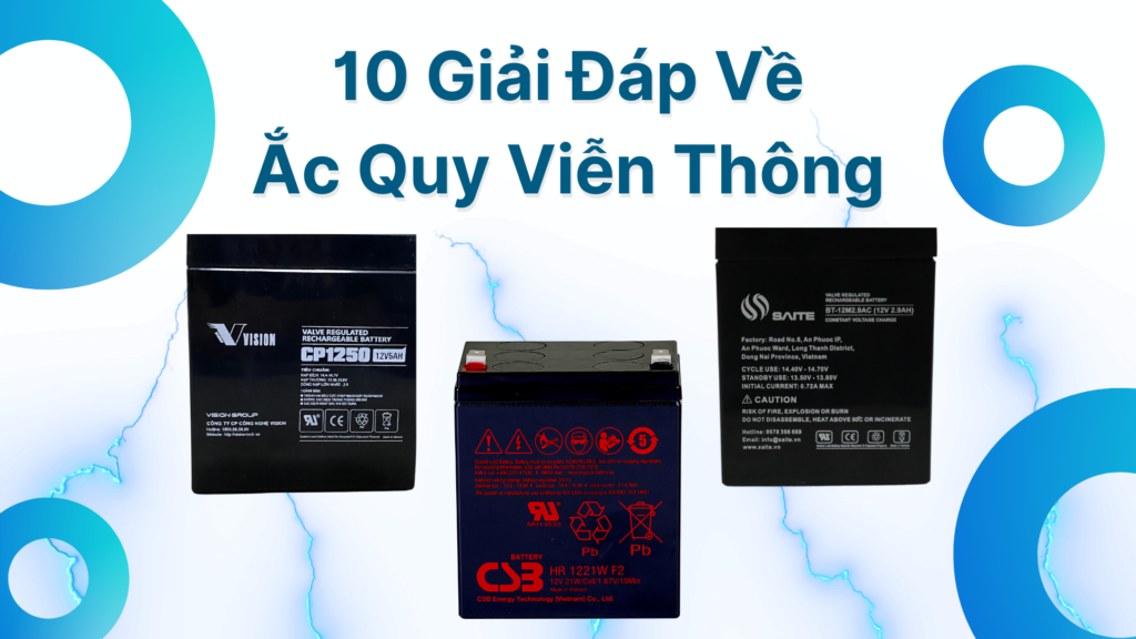 Giải Đáp Tất Tần Tật Về Ắc Quy Viễn Thông 1