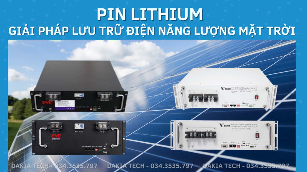 Pin Lithium - Giải Pháp Lưu Trữ Điện Năng Lượng Mặt Trời Số 1 1