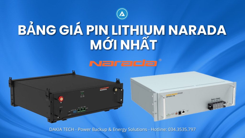 BẢNG GIÁ PIN LITHIUM NARADA MỚI NHẤT