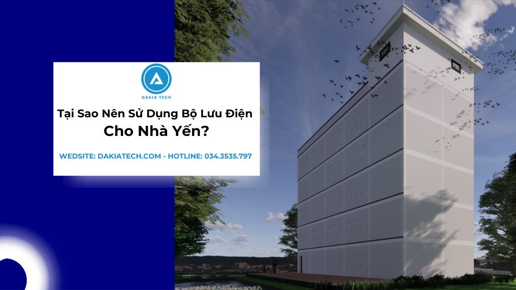 Tại Sao Nên Sử Dụng Bộ Lưu Điện Cho Nhà Yến? 2