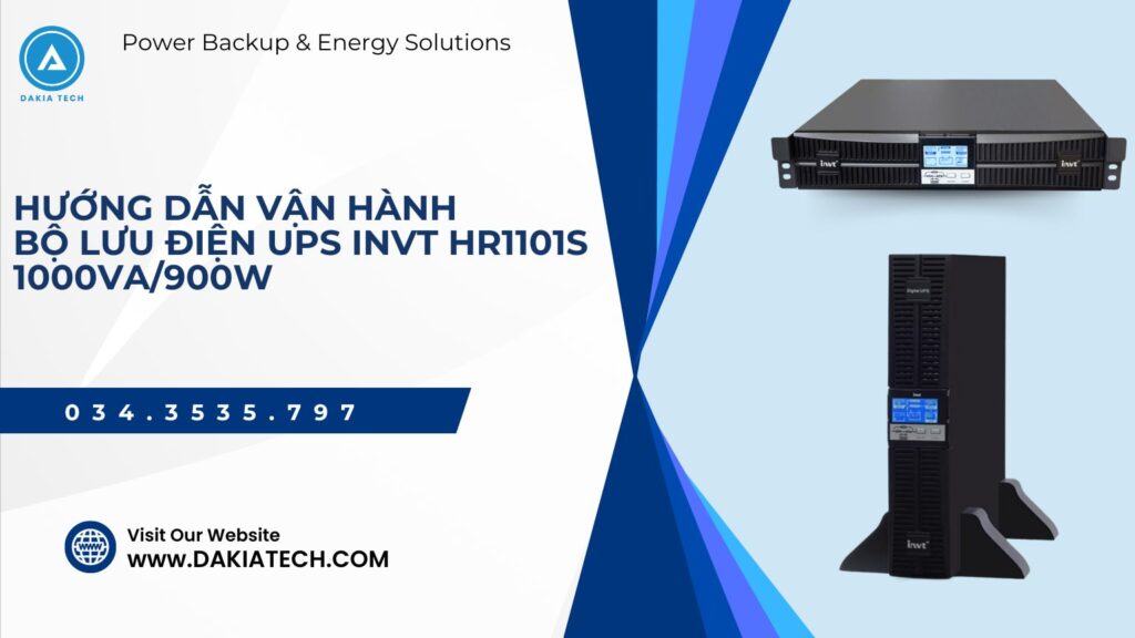 HƯỚNG DẪN VẬN HÀNH BỘ LƯU ĐIỆN UPS INVT HR1101S 1000VA900W