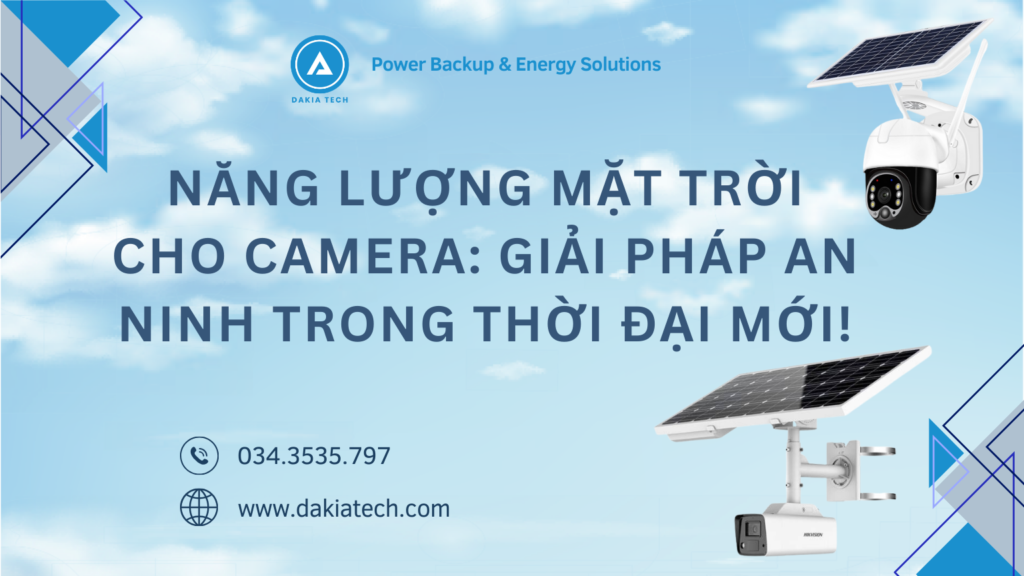 Bìa Năng lượng mặt trời cho Camera Giải pháp an ninh trong thời đại mới!