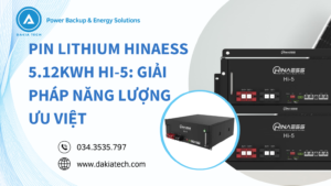 Pin Lithium Hinaess 5.12KWh Hi-5 giải pháp năng lượng ưu việt