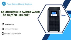 BỘ LƯU ĐIỆN CHO CAMERA VÀ WIFI - CÓ THỰC SỰ HIỆU QUẢ