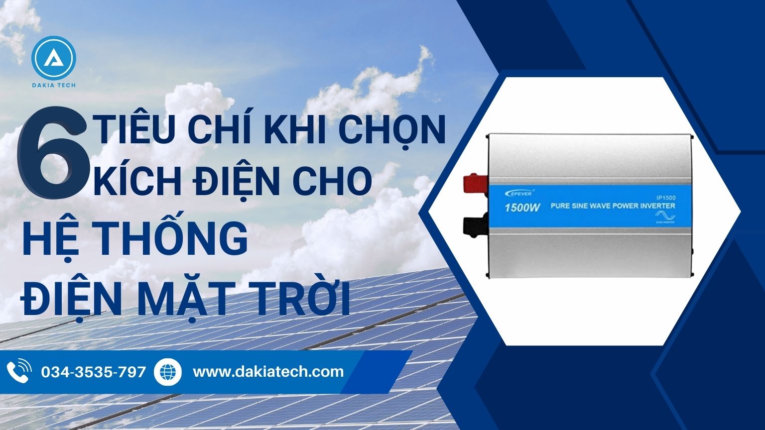 6 Tiêu Chí Khi Chọn Kích Điện Cho Hệ Thống Điện Mặt Trời