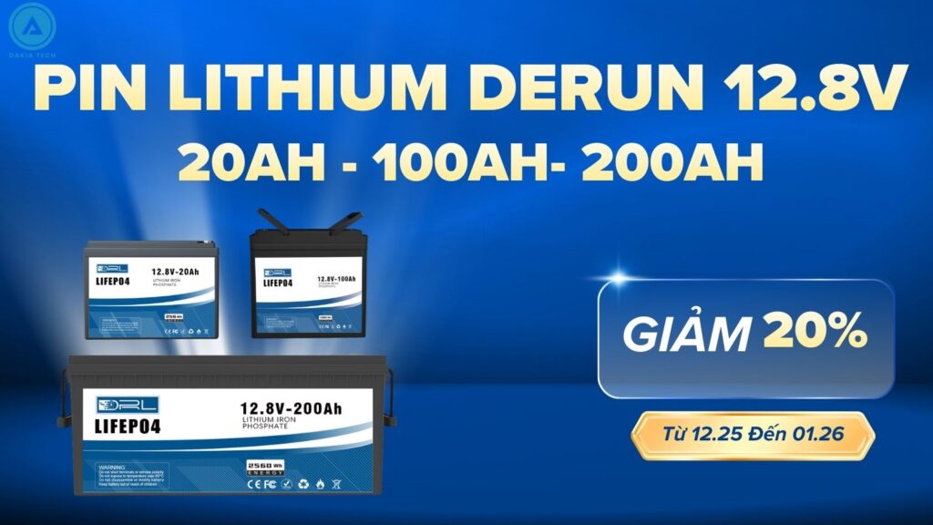 CHƯƠNG TRÌNH KHUYẾN MÃI PIN LITHIUM DERUN – GIẢM NGAY 20% 15 CTKM - PIN LITHIUM DERUN