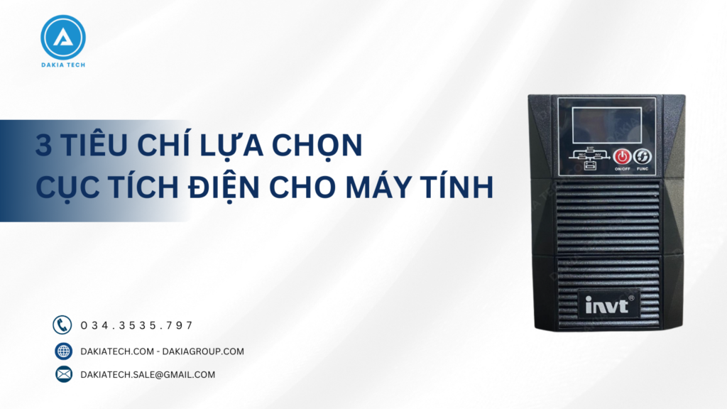 3 tiêu chí lựa chọn cục tích điện cho máy tính 16 Cục tích điện cho máy tính