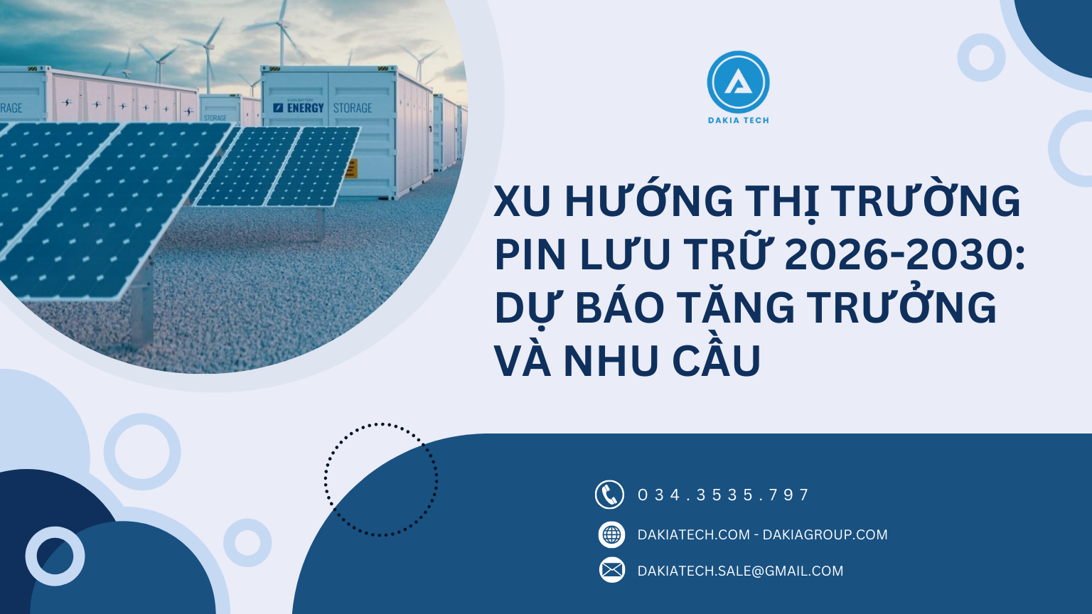 Xu hướng thị trường pin lưu trữ 2026-2030: Dự báo tăng trưởng và nhu cầu 2 Xu hướng thị trường pin lưu trữ 2026-2030: Dự báo tăng trưởng và nhu cầu