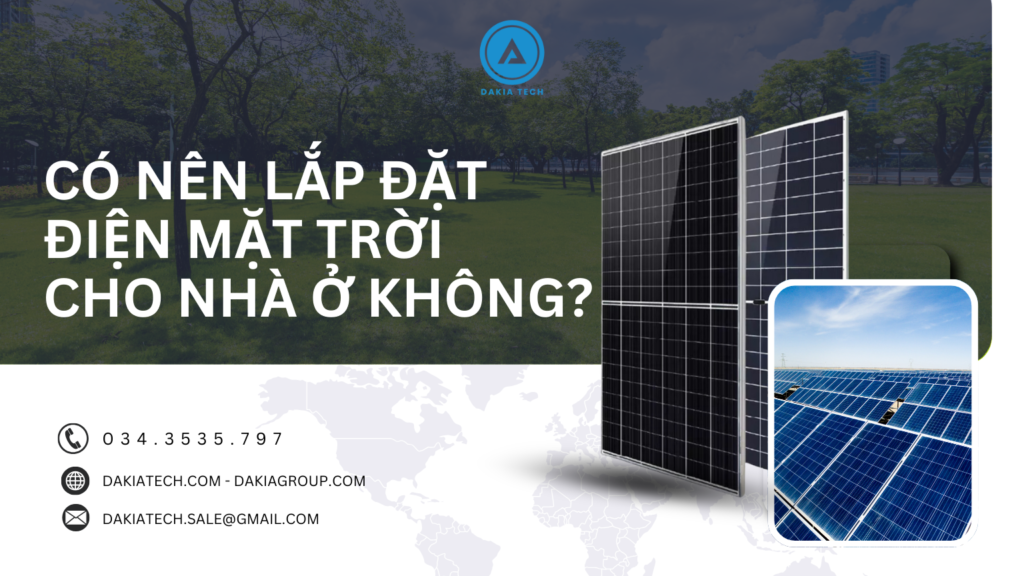 Có nên lắp điện mặt trời cho nhà ở không? 1 Điện mặt trời cho nhà ở