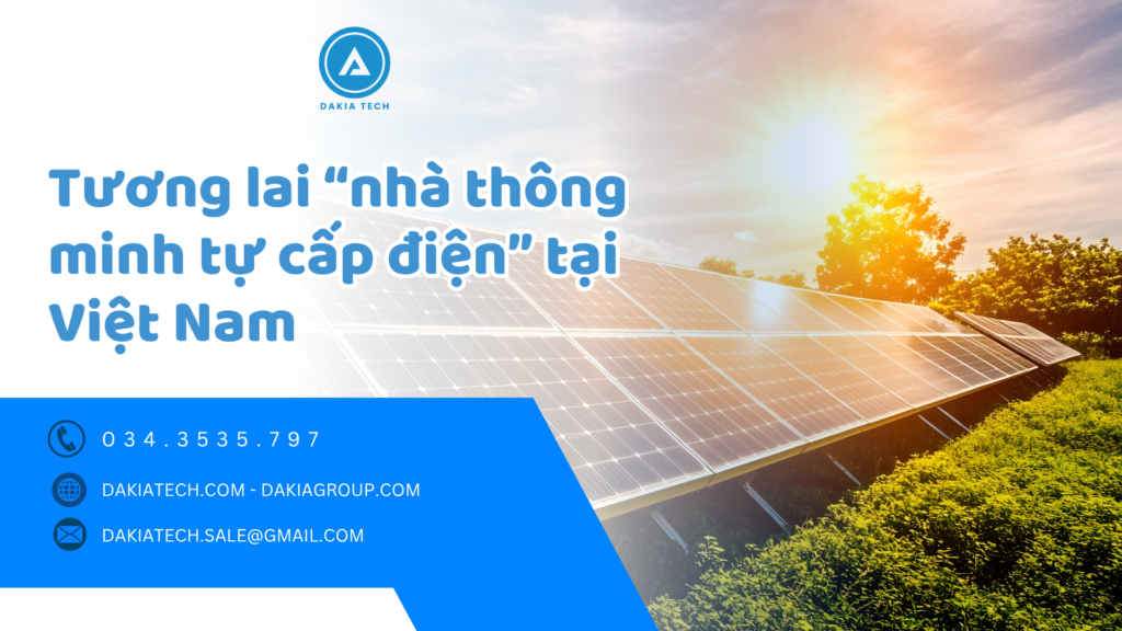 "Nhà tự cấp điện” trong tương lai tại Việt Nam 2026 1 Nhà thông minh tự cấp điện