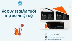 ẮC QUY: Bị Giảm Tuổi Thọ Do Nhiệt Độ Cao Như Thế Nào? 1