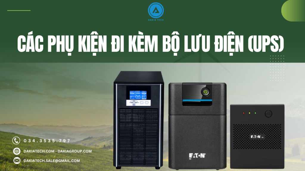 Các phụ kiện đi kèm Bộ lưu điện (UPS) 5 Các phụ kiện đi kèm Bộ lưu điện (UPS) 2