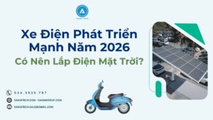 XE-DIEN-PHÁT-TRIEN-MANH-CO-NEN-LAP-DIEN-MAT-TROI