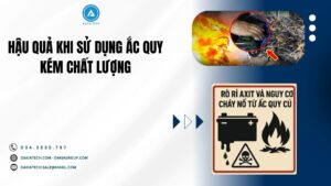 Hậu quả sử dựng ắc quy kém chất lượng