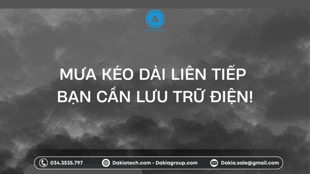 Mưa kéo dài, lưu trữ điện càng cần thiết 1 Mưa kéo dài, lưu trữ điện càng cần thiết 1